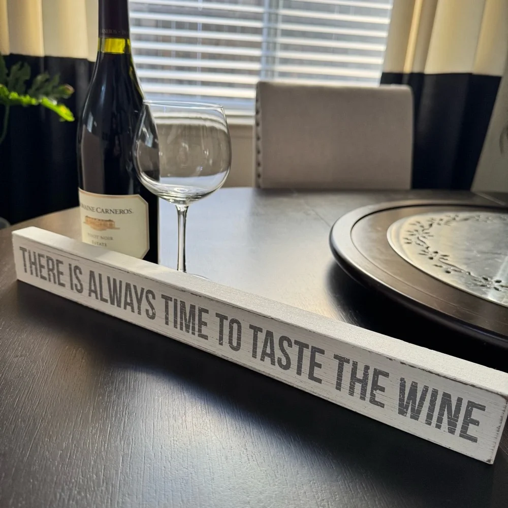 Wine Tasting Quote Sign